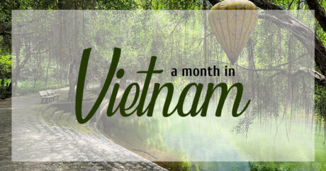 A month in Vietnam